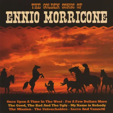 The Golden Songs of Ennio Morricone