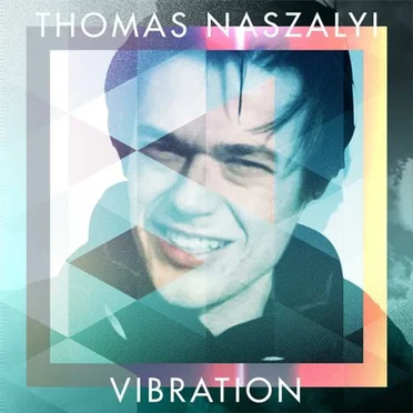 Vibration by Thomas Naszalyi - album cover