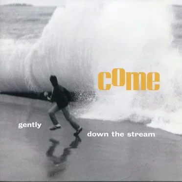 Gently Down the Stream