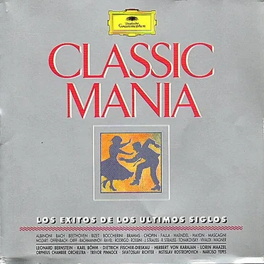 Classic mania (Los éxitos de los últimos siglos) by Various Artists - album cover