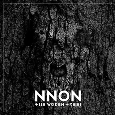 NNON by The Woken Trees - album cover