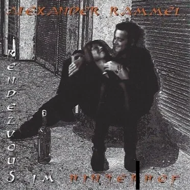 Rendezvous im Hinterhof by Alexander Rammel - album cover