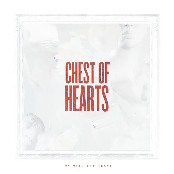 Chest Of Hearts