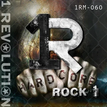 Hardcore Rock by 1 Revolution Music - album cover