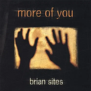 More of You by Brian Sites - album cover
