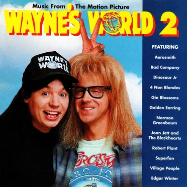 Wayne’s World 2: Music From the Motion Picture by Various Artists - album cover