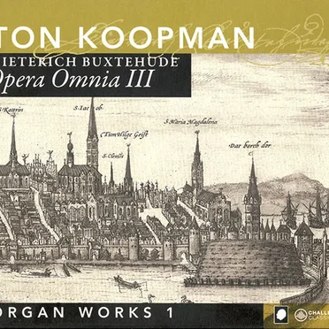 Opera Omnia III - Organ Works 1