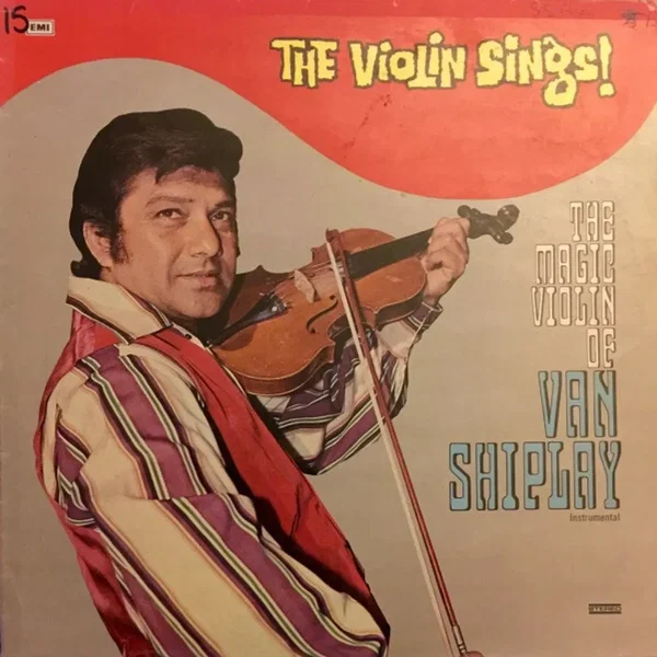 The Violin Sings! The Magic Violin of Van Shiplay