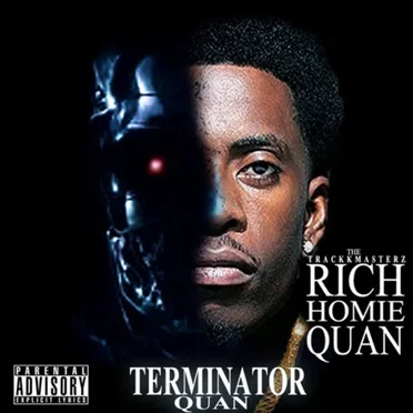 Terminator Quan by Rich Homie Quan - album cover