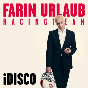 iDisco by Farin Urlaub Racing Team - album cover