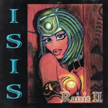 Raisis II by ISIS - album cover