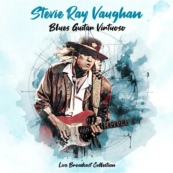 Blues Guitar Virtuoso - Live Broadcast Collection