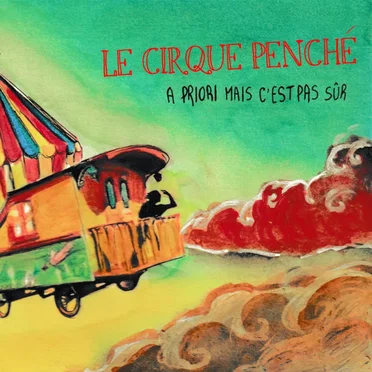 A priori mais c’est pas sûr