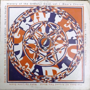 History of the Grateful Dead, Volume 1: Bear’s Choice