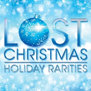 Lost Christmas: Holiday Rarities by Various Artists - album cover