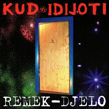 Remek-djelo by KUD Idijoti - album cover