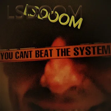 You Can’t Beat the System