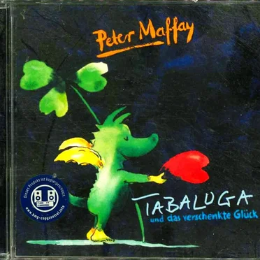 Tabaluga und das verschenkte Glück