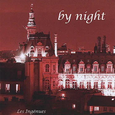 By Night by Les Ingénues - album cover