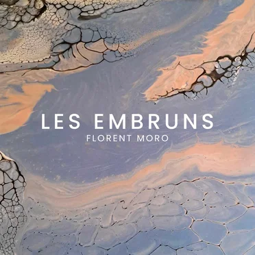 Les Embruns by Florent Moro - album cover