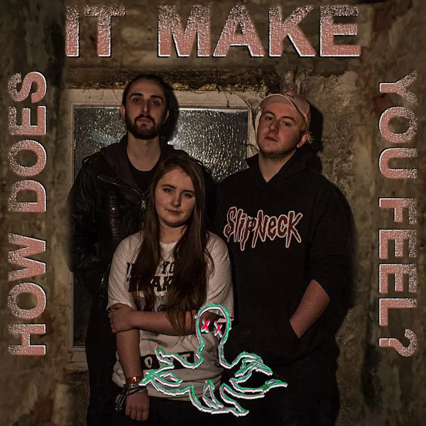 How Does It Make You Feel?