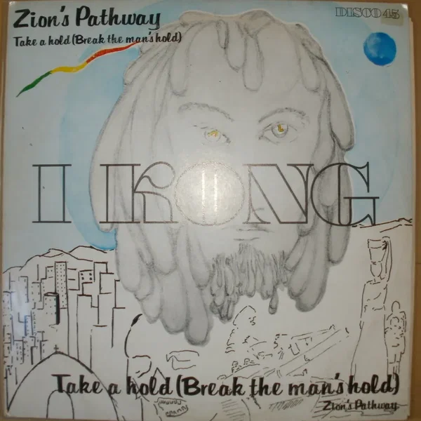 Zion's Pathway / Take A Hold