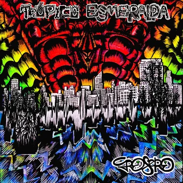 Grosero by Trópico Esmeralda - album cover