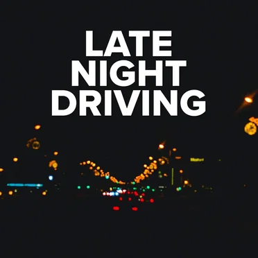 Late Night Driving by Various Artists - album cover
