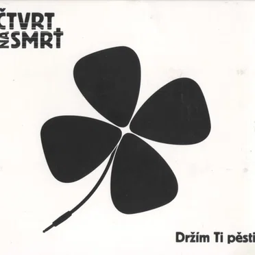 Držím Ti Pěsti by Čtvrt Na Smrt - album cover