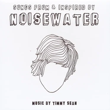Songs From & Inspired By Noisewater