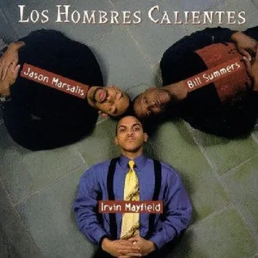 Los Hombres Calientes by Los Hombres Calientes - album cover