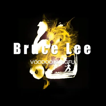 Bruce Lee by Voodoo KungFu - album cover