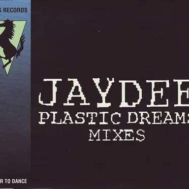 Plastic Dreams by Jaydee - album cover