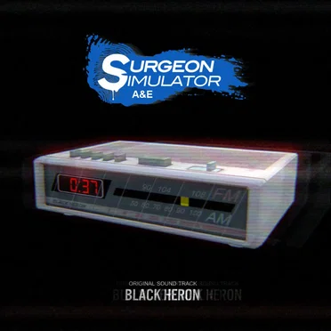 Surgeon Simulator A&E OST