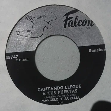Cantando llegue a tus puertas / La desentenida
