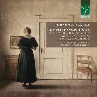 Complete Symphonies for Piano 4-Hands, Vol. 2: Symphony no. 2 op. 73, Tragic Overture op. 81