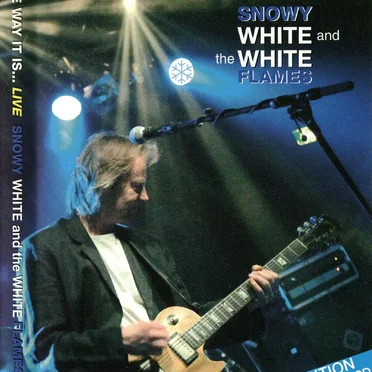 The Way It Is… Live by Snowy White and the White Flames - album cover