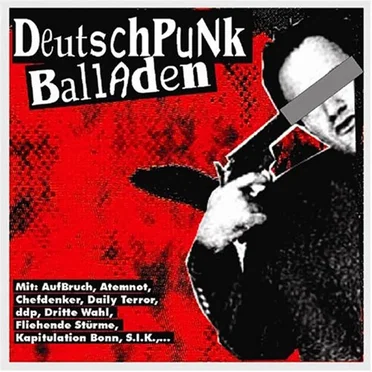 Deutschpunk Balladen 1 by Various Artists - album cover