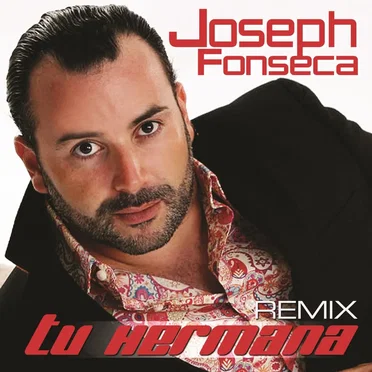 Tu hermana (remix) by Joseph Fonseca - album cover