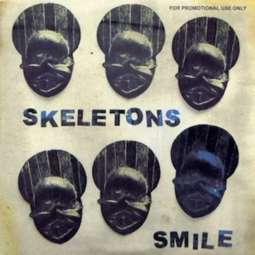 Smile by Skeletons - album cover