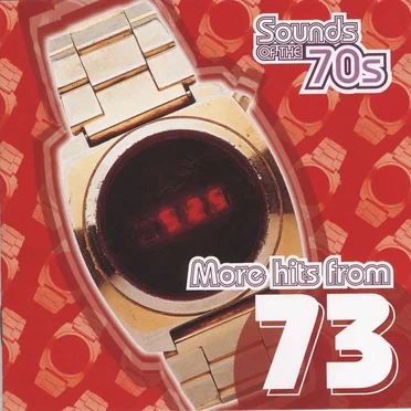 Sounds of the 70s: More Hits From 1973 by Various Artists - album cover