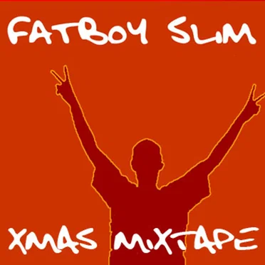 Xmas Mixtape 2011 by Fatboy Slim - album cover