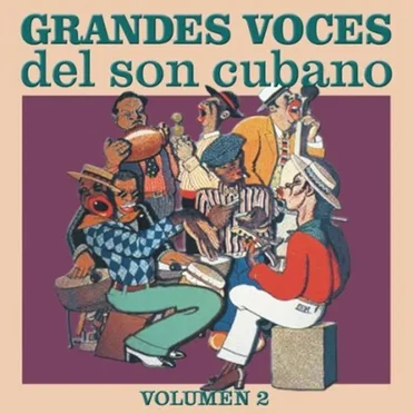 Grandes voces del son cubano, volumen 2 by Various Artists - album cover