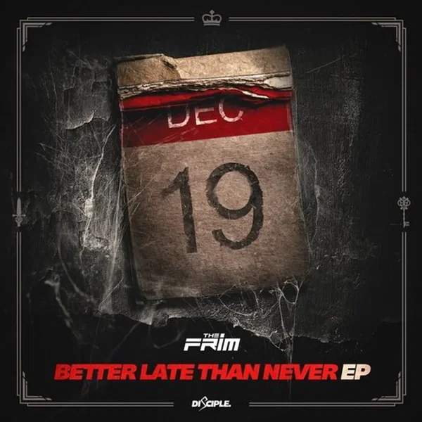 Better Late Than Never EP