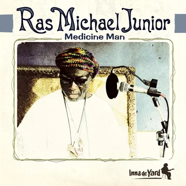 Medecine Man by Ras Michael Junior - album cover