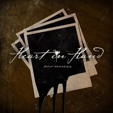 Only Memories by Heart in Hand - album cover