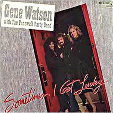 Sometimes I Get Lucky by Gene Watson - album cover