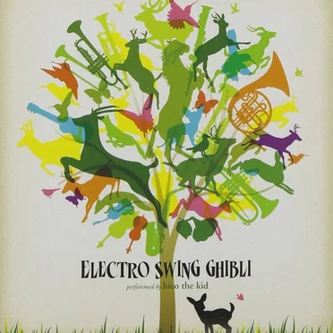 ELECTRO SWING GHIBLI