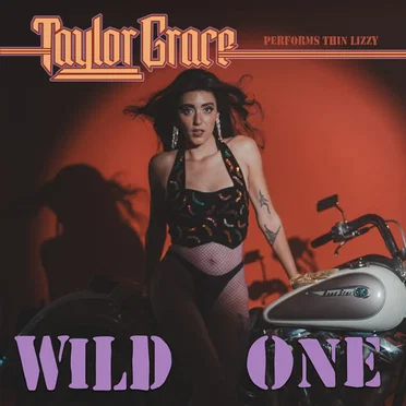 Wild One: Taylor Grace Performs Thin Lizzy by Taylor Grace - album cover