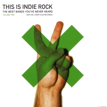 This Is Indie Rock, Volume Two by Various Artists - album cover